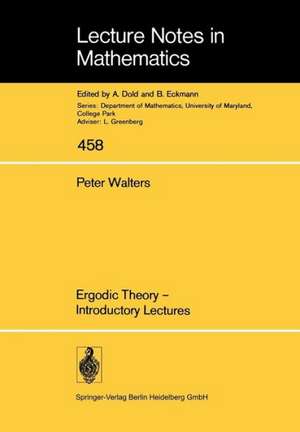 Ergodic Theory — Introductory Lectures de P. Walters