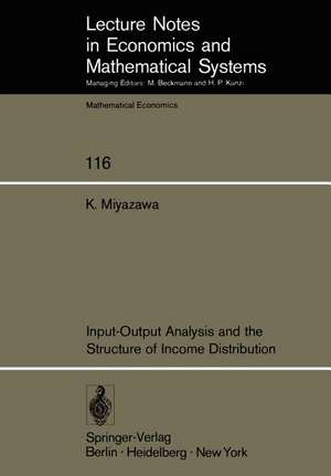 Input-Output Analysis and the Structure of Income Distribution de K. Miyazawa