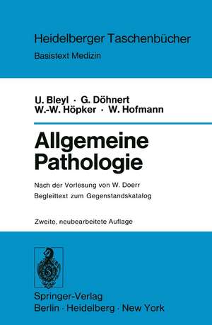 Allgemeine Pathologie: Begleittext zum Gegenstandskatalog de W. Doerr