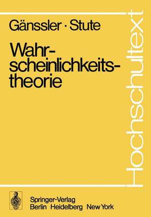 Wahrscheinlichkeitstheorie de Peter Gänssler