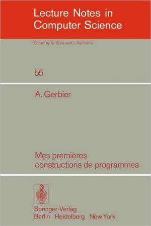 Mes premieres constructions de programmes de A. Gerbier