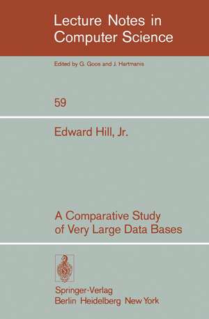 A Comparative Study of Very Large Data Bases de E. Jr. Hill