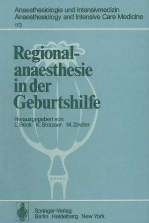 Regionalanaesthesie in der Geburtshilfe: Unter besonderer Berücksichtigung von Carticain de L. Beck