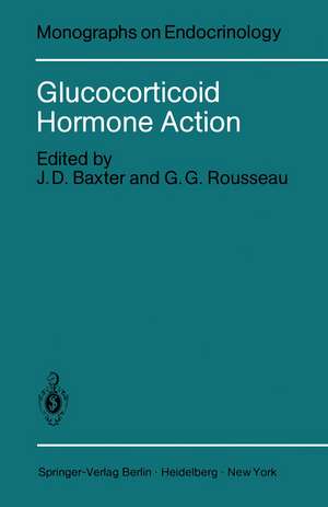 Glucocorticoid Hormone Action de J. D. Baxter