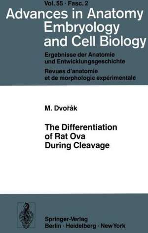 The Differentiation of Rat Ova During Cleavage de J. Stastna