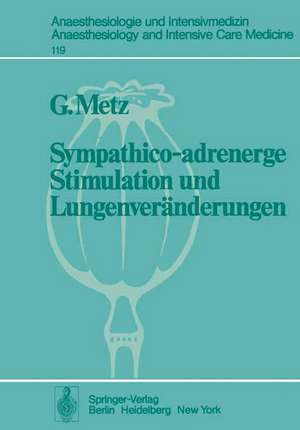 Sympathico-adrenerge Stimulation und Lungenveränderungen de G. de Metz