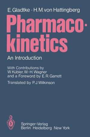 Pharmacokinetics: An Introduction de Erich Gladtke