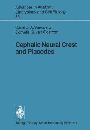 Cephalic Neural Crest and Placodes de C. D. A. Verwoerd