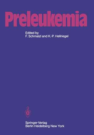 Preleukemia de F. Schmalzl