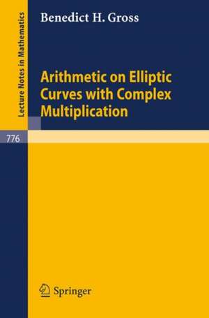 Arithmetic on Elliptic Curves with Complex Multiplication de B. Mazur