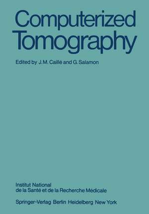 Computerized Tomography de J. M. Caille