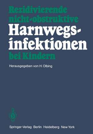 Rezidivierende nicht-obstruktive Harnwegsinfektionen bei Kindern de J. Winberg