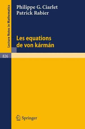 Les Equations de von Karman de P. G. Ciarlet