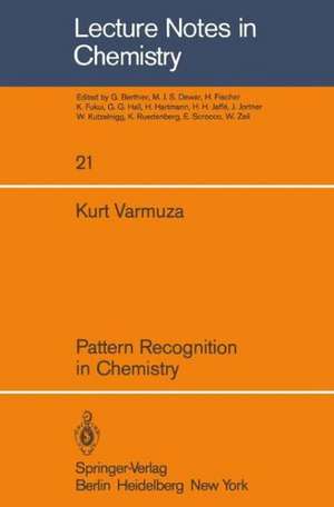 Pattern Recognition in Chemistry de Kurt Varmuza