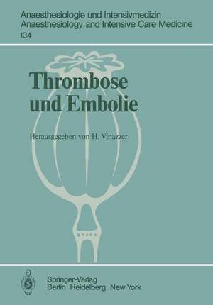 Thrombose und Embolie de H. Vinazzer