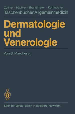 Dermatologie und Venerologie de S. Marghescu