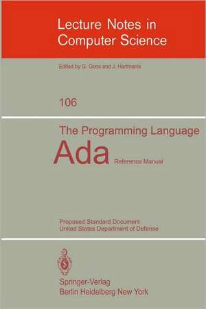 The Programming Language Ada: Reference Manual. Proposed Standard Document United States Department of Defense de Kenneth A. Loparo