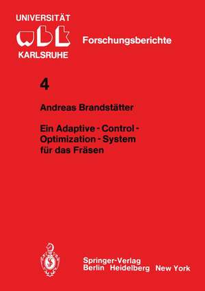 Ein Adaptive - Control - Optimization - System für das Fräsen de A. Brandstätter