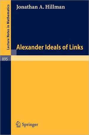 Alexander Ideals of Links de J. A. Hillman