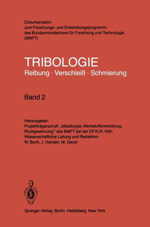 Elastohydrodynamik · Meß- und Prüfverfahren Eigenschaften von Motorenölen de W. Bunk