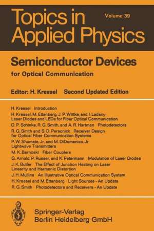 Semiconductor Devices for Optical Communication de H. Kressel