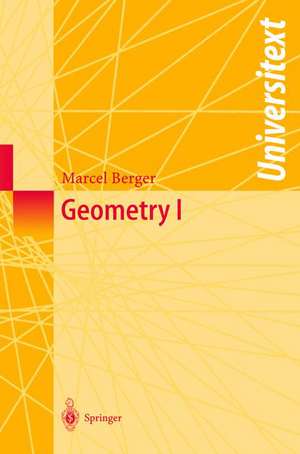 Geometry I de Marcel Berger