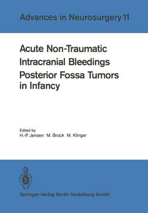 Acute Non-Traumatic Intracranial Bleedings. Posterior Fossa Tumors in Infancy de H.-P. Jensen