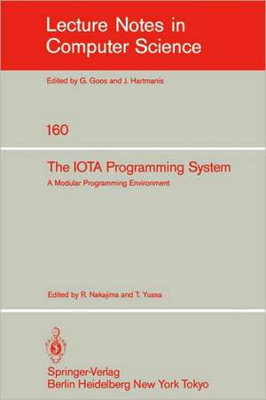 The IOTA Programming System: A Modular Programming Environment de R. Nakajima