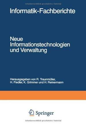 Neue Informationstechnologien und Verwaltung: Fachtagung 14.–16. September 1983 de R. Traunmüller