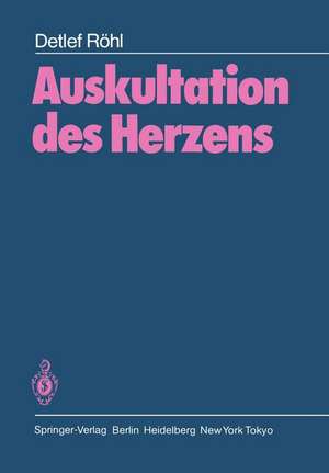 Auskultation des Herzens de Detlef Röhl