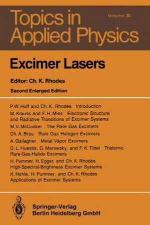 Excimer Lasers de C. K. Rhodes