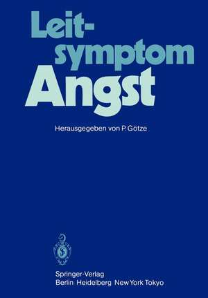 Leitsymptom Angst de P. Götze