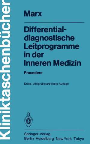 Differentialdiagnostische Leitprogramme in der Inneren Medizin: Procedere de F. Anschütz