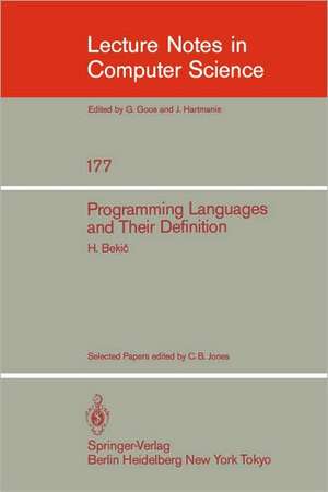 Programming Languages and their Definition: Selected Papers de H. Bekic