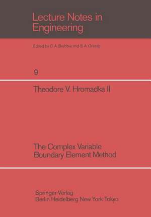 The Complex Variable Boundary Element Method de T. V. Hromadka