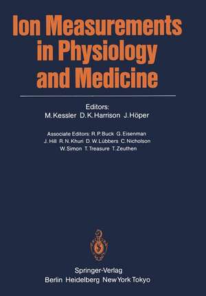 Ion Measurements in Physiology and Medicine de R. P. Buck