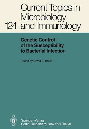 Genetic Control of the Susceptibility to Bacterial Infection de David E. Briles