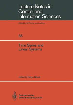 Time Series and Linear Systems de Sergio Bittanti