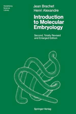 Introduction to Molecular Embryology de Jean Brachet