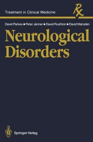 Neurological Disorders de John David Parkes