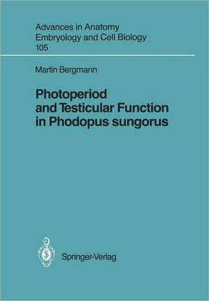 Photoperiod and Testicular Function in Phodopus sungorus de Martin Bergmann