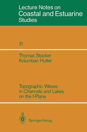 Topographic Waves in Channels and Lakes on the f-Plane de Thomas Stocker