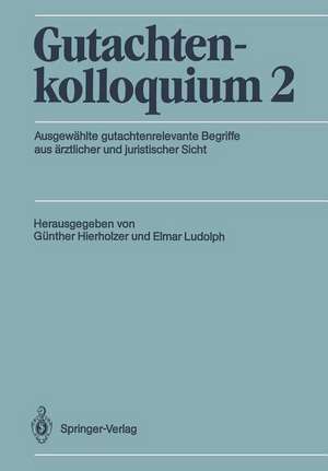 Gutachtenkolloquium 2 de Günther Hierholzer