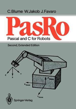 PasRo: Pascal and C for Robots de Christian Blume