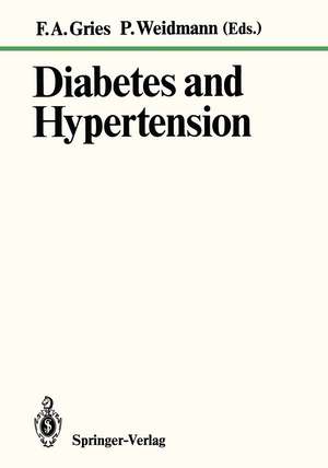 Diabetes and Hypertension de F. A. Gries