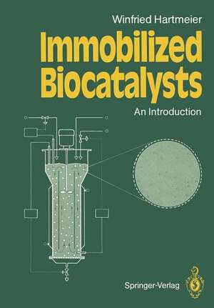 Immobilized Biocatalysts: An Introduction de Winfried Hartmeier