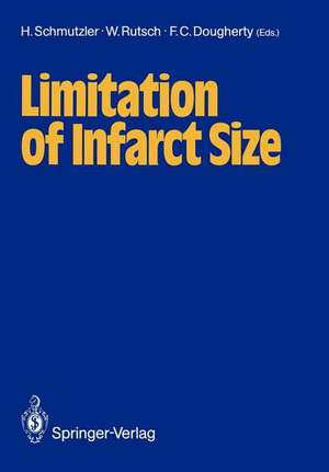 Limitation of Infarct Size de Horst Schmutzler