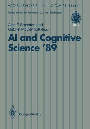 AI and Cognitive Science ’89: Dublin City University 14–15 September 1989 de Alan Smeaton