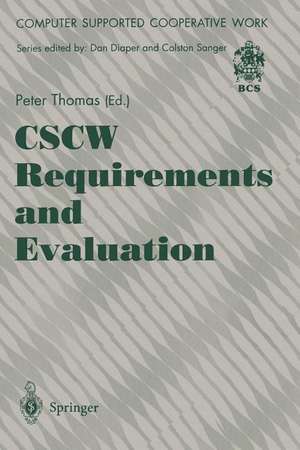 CSCW Requirements and Evaluation de Peter Thomas