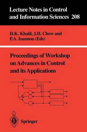 Proceedings of Workshop on Advances in Control and its Applications de Hassan Khalil